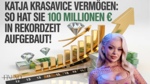 Katja Krasavice Vermögen: So hat sie 100 Millionen € in Rekordzeit aufgebaut!