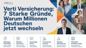 Verti Versicherung enthüllt: 7 starke Gründe, warum Millionen Deutsche jetzt wechseln