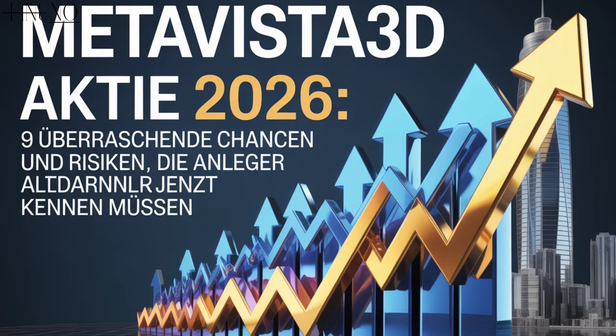 Metavista3D Aktie 2026: 9 überraschende Chancen und Risiken, die Anleger jetzt kennen müssen